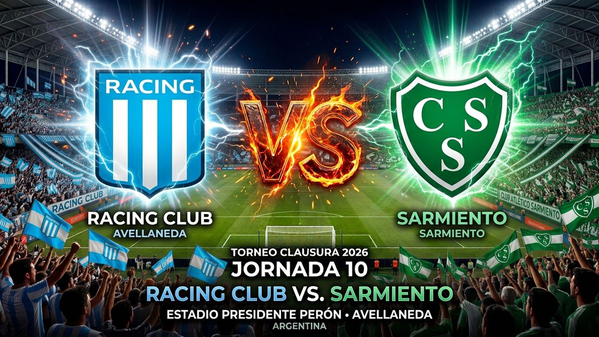 Cara a Cara: la previa de Racing Club vs Sarmiento, Jornada 10 del Clausura 2026